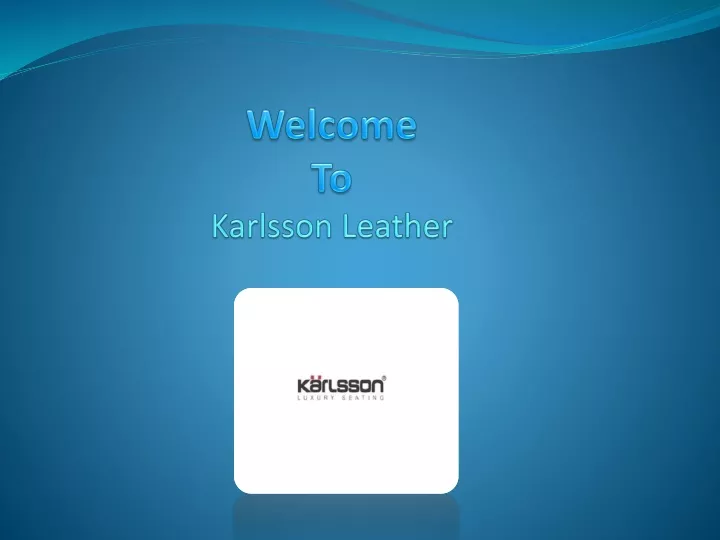 welcome to karlsson leather