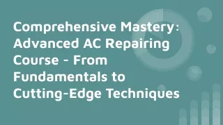 Advanced AC Repairing Course