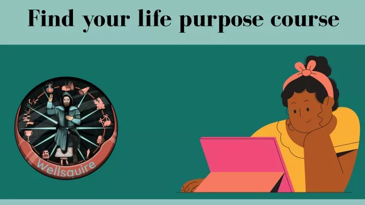 find your life purpose course