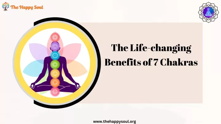 the life changing benefits of 7 chakras