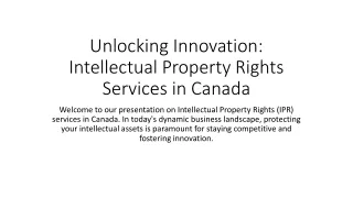 Preserving Your Ideas with Intellectual Property Rights Services in Canada