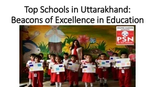 Top Schools in Uttarakhand: Beacons of Excellence in Education