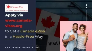 Apply via www.canada-visas.org/visa to Get a Canada eVisa in a Hassle-Free Way