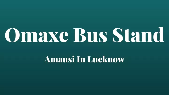 omaxe bus stand