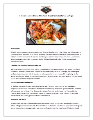 A Culinary Journey: Chicken Tikka Kabob Bliss at Halalkabob Korner, Las Vegas