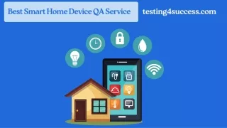 Best Smart Home Device QA Service