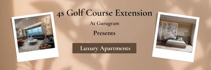 4s golf course extension at gurugram presents