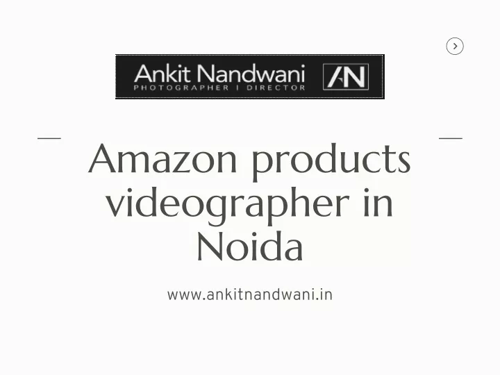 amazon products videographer in noida