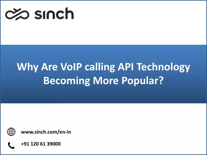 why are voip calling api technology becoming more