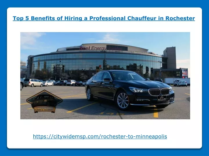 top 5 benefits of hiring a professional chauffeur