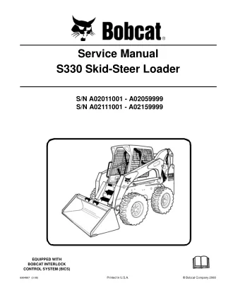 BOBCAT S330 SKID STEER LOADER Service Repair Manual SN A02111001-A02159999