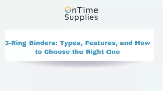 3-Ring Binders Types, Features, and How to Choose the Right One
