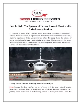 The Epitome of Luxury Aircraft Charter with Swiss Luxury Services