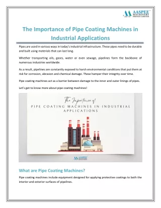 The Importance of Pipe Coating Machines in Industrial Applications