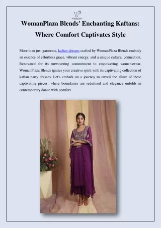 WomanPlaza Blends' Enchanting Kaftans Where Comfort Captivates Style