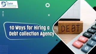 10 Ways for Hiring a Debt collection Agency