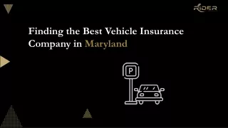 Finding the Best Vehicle Insurance Company in Maryland