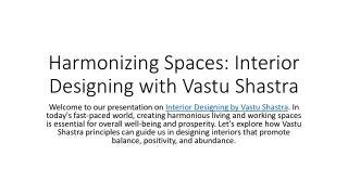 Experience Tranquility with Interior Designing by Vastu Shastra
