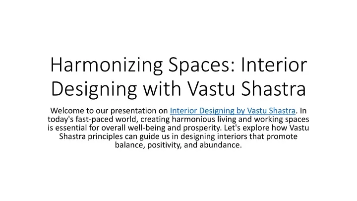 harmonizing spaces interior designing with vastu shastra