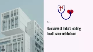 Top hospitals in India Exceptional Healthcare across Specialties