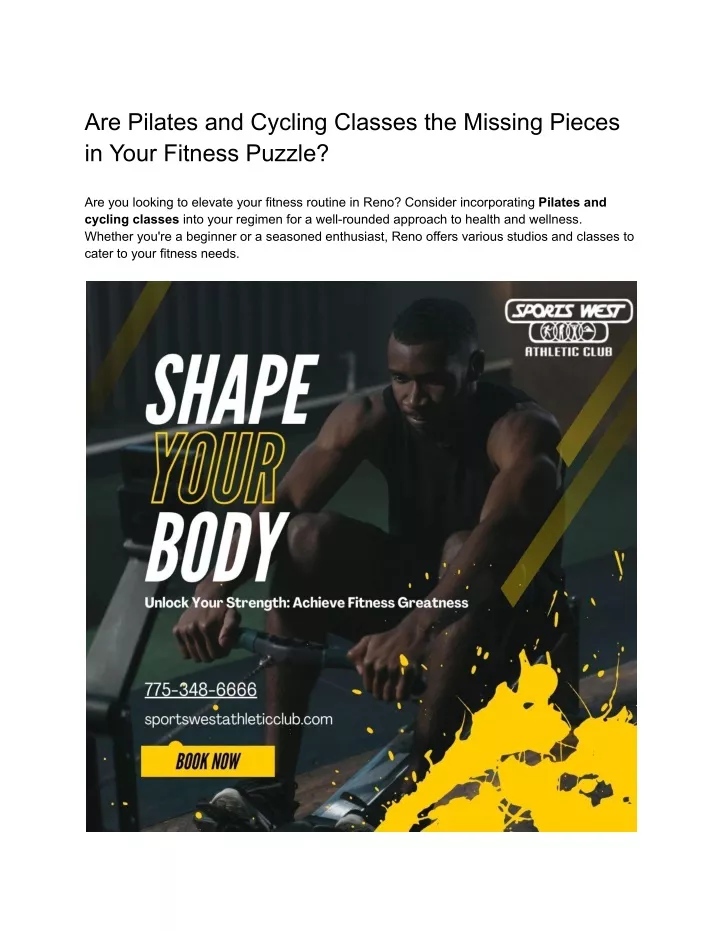 are pilates and cycling classes the missing