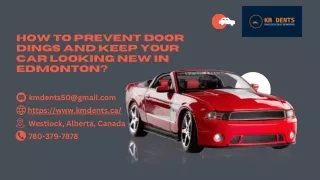 How To Prevent Door Dings And Keep Your Car Looking New In Edmonton