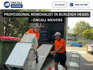 PROFESSIONAL REMOVALIST IN BURLEIGH HEADS - ONCALL MOVERS