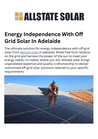 Energy Independence With Off Grid Solar In Adelaide