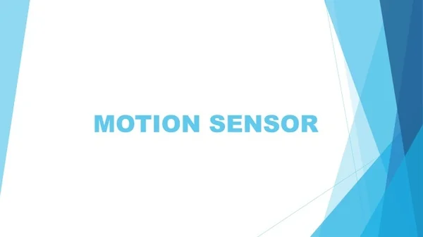 motion sensor