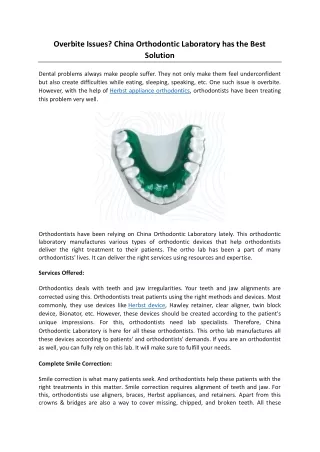 Overbite Issues? China Orthodontic Laboratory has the Best Solution