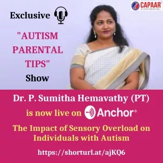 Podcast: Impact of Sensory Overload on Individuals with Autism | CAPAAR
