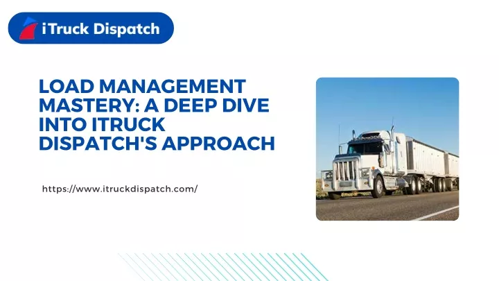 load management mastery a deep dive into itruck