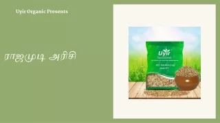 uyir organic presents