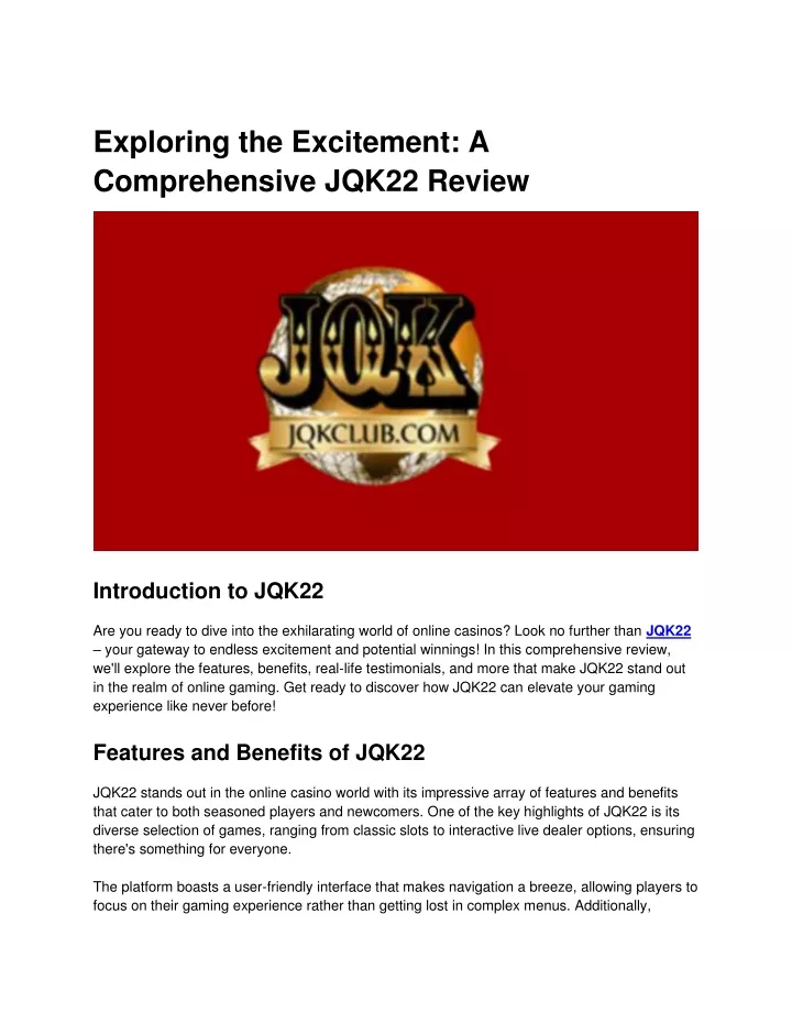 exploring the excitement a comprehensive jqk22
