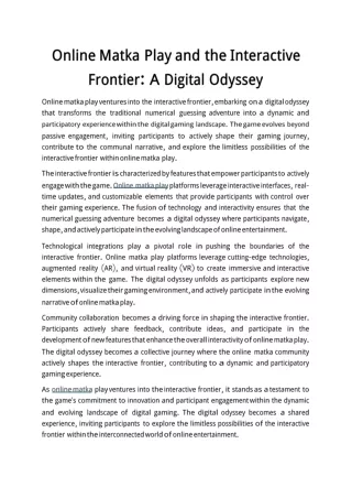 Online Matka Play and the Interactive Frontier A Digital Odyssey