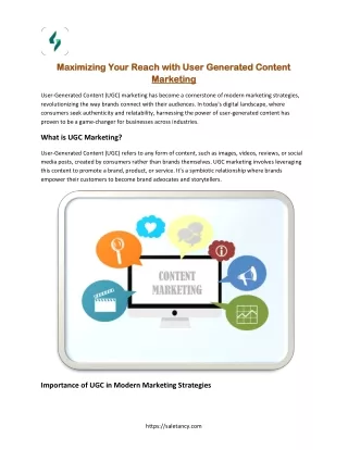 Maximizing Your Reach with User Generated Content Marketing