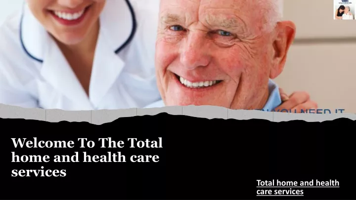 welcome to the total home and health care services