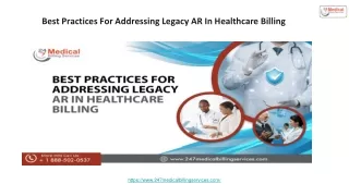 Best Practices For Addressing Legacy AR In Healthcare Billing
