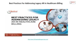Best Practices For Addressing Legacy AR In Healthcare Billing