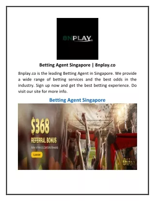 Betting Agent Singapore  8nplay.co