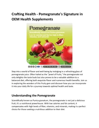 Crafting Health - Pomegranate's Signature in OEM Health Supplements