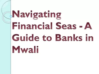 Navigating Financial Seas - A Guide to Banks in Mwali
