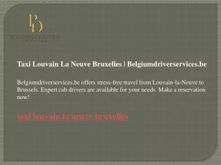 Taxi Louvain La Neuve Bruxelles  Belgiumdriverservices.be