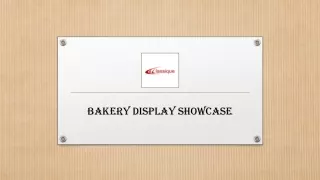 Bakery Display Showcase