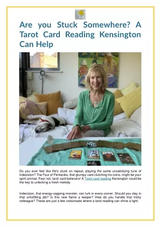Are you Stuck Somewhere? A Tarot Card Reading Kensington Can Help