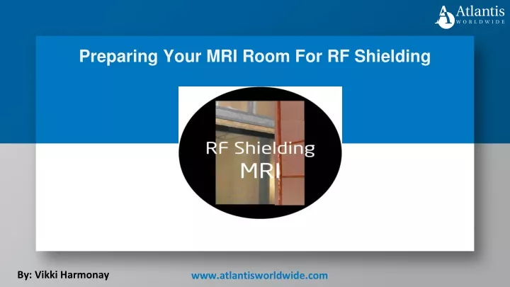preparing your mri room for rf shielding