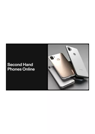 Quality Assurance Guaranteed: Shop Second Hand Phones Online with Confidence