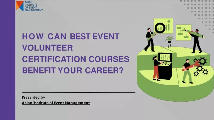 how can best event volunteer certification