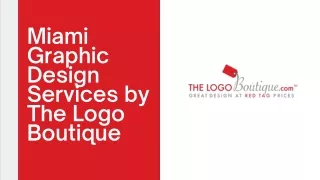 Miami Graphic Design Services by The Logo Boutique
