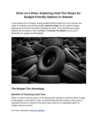 Drive on a Dime_ Exploring Used Tire Shops for Budget-Friendly Options in Orlando
